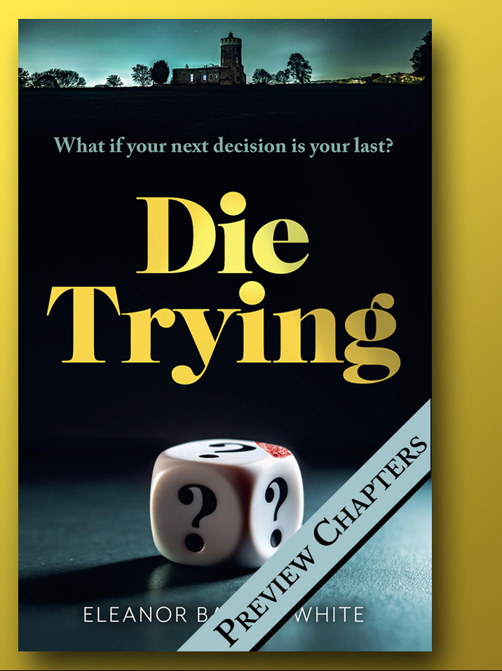 Die Trying: Preview Chapters